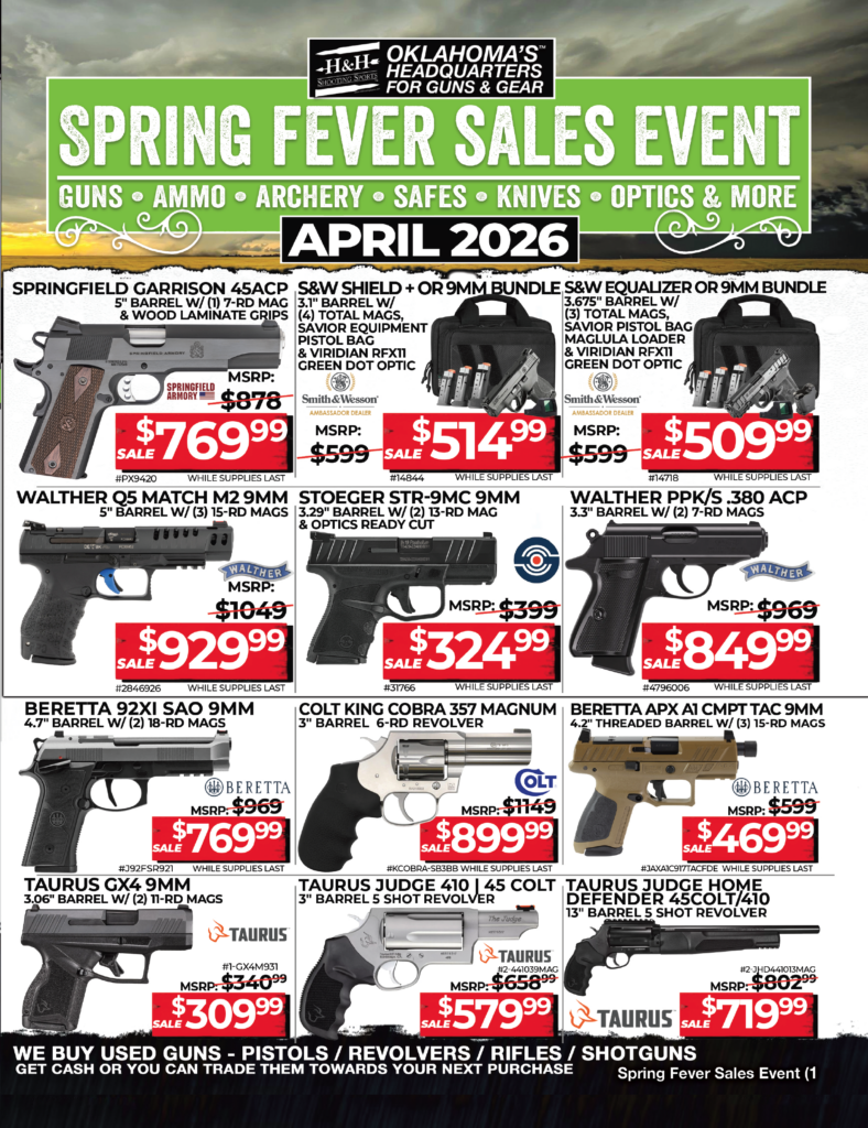 H&H Shooting Sports April 2026 Sales Flyer - Handgun Deals Oklahoma City
